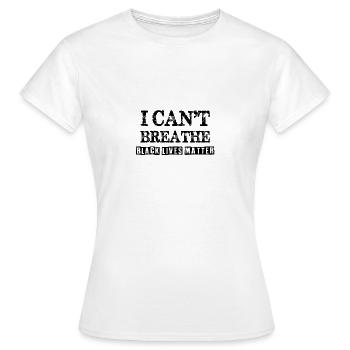 Je ne peux pas respirer - T-shirt Femme - blanc - Devant - AI Model Female 172 dark (172cm)