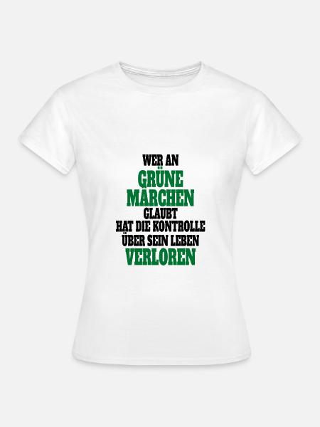Witze Grüne Die Grünen Habeck Baerbock Partei - Frauen T-Shirt - Weiß