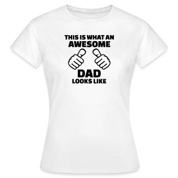 Awesome Dad - T-shirt Femme - blanc - Devant - AI Model Female 172 dark (172cm)