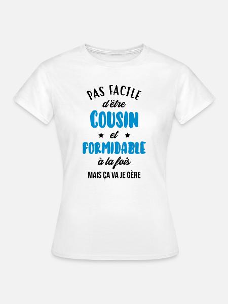 Oncle / Tante / Cousin / Cousine - T-shirt Femme - blanc