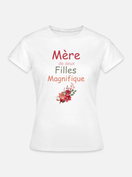 Mutter von zwei wunderschönen Töchtern - Frauen T-Shirt - Weiß