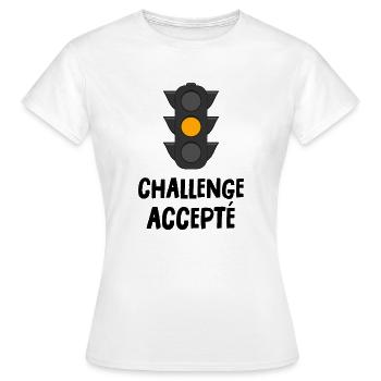 challenge accepté - T-shirt Femme - blanc - Devant - AI Model Female 172 dark (172cm)