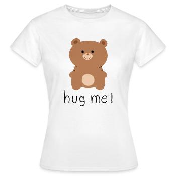 hug me 1 - Frauen T-Shirt - Weiß - Vorne - AI Model Female 172 dark (172cm)