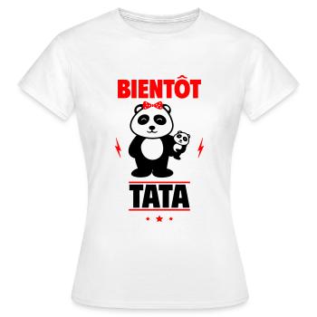 Bientôt Tat, Future tante, tu vas être tata - T-shirt Femme - blanc - Devant - AI Model Female 172 dark (172cm)