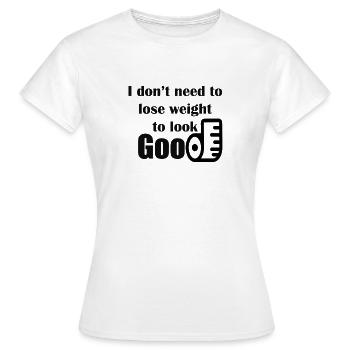 Pas de perte de poids - T-shirt Femme - blanc - Devant - AI Model Female 172 dark (172cm)
