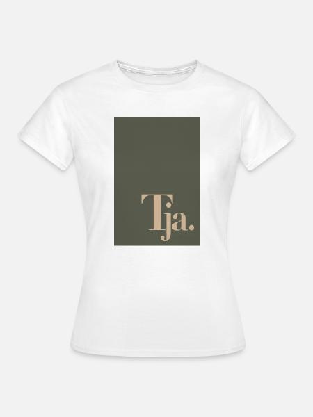 Modernes Typografie Poster – Tja. - Frauen T-Shirt - Weiß