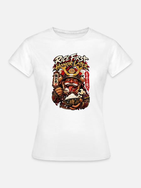 Reis zuerst, Ehre später Samurai - Frauen T-Shirt - Weiß