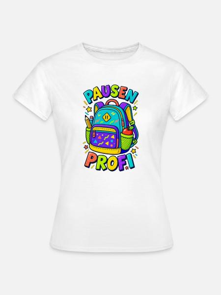 Pausenprofi Schulranzen Einschulung - Frauen T-Shirt - Weiß