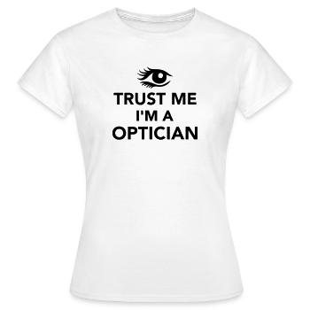 Optiker - Frauen T-Shirt - Weiß - Vorne - AI Model Female 172 dark (172cm)