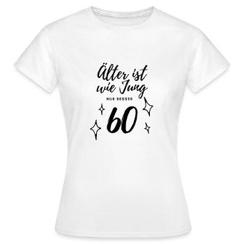 60. Geburtstag - Frauen T-Shirt - Weiß - Vorne - AI Model Female 172 dark (172cm)