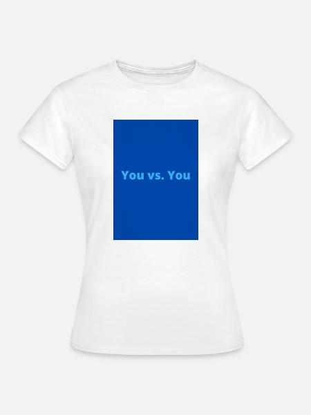You vs. You - Frauen T-Shirt - Weiß