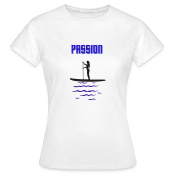 Stan Up Paddle Passion - Frauen T-Shirt - Weiß - Vorne - AI Model Female 172 dark (172cm)