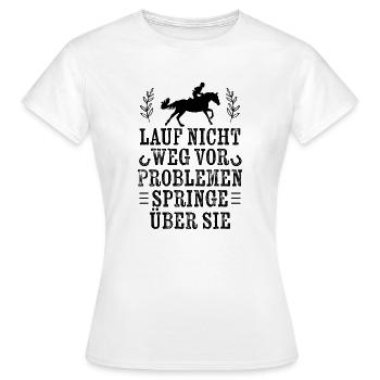 Springe über Probleme - Springreiten - Frauen T-Shirt - Weiß - Vorne - AI Model Female 172 dark (172cm)
