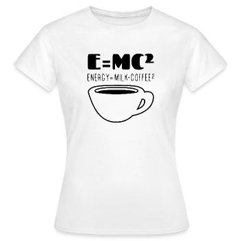 E = mc ^ 2 the caffe of the physicists - Women's T-Shirt - white - Front - AI Model Female 172 dark (172cm)