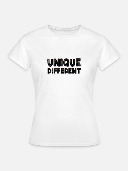 UNIQUE DIFFERENT - Frauen T-Shirt - Weiß