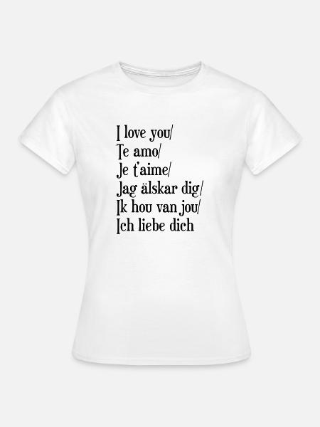 I Love you - T-shirt Femme - blanc