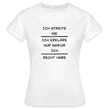 Diskussion Streit diskutieren Recht streiten - Frauen T-Shirt - Weiß - Vorne - AI Model Female 172 dark (172cm)