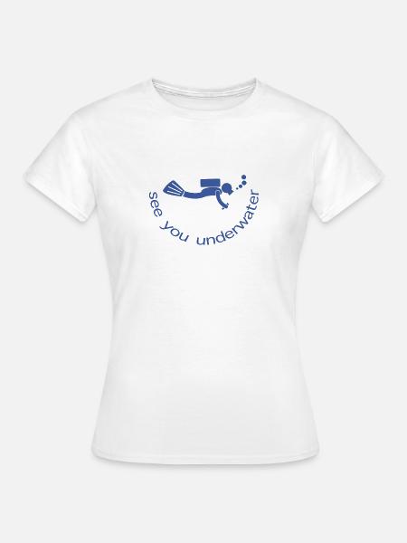 see you underwater - Frauen T-Shirt - Weiß