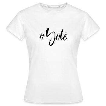 #Yolo - mot jeunesse - T-shirt Femme - blanc - Devant - AI Model Female 172 dark (172cm)