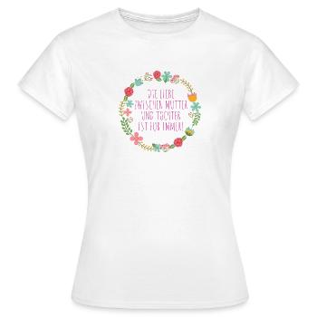 Mother Daughter Love - Women's T-Shirt - white - Front - AI Model Female 172 dark (172cm)