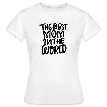 Die beste Mutter der Welt - Frauen T-Shirt - Weiß - Vorne - AI Model Female 172 dark (172cm)