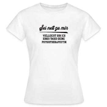 Physiotherapeutin Krankengymnastik Physiotherapie - Frauen T-Shirt - Weiß - Vorne - AI Model Female 172 dark (172cm)