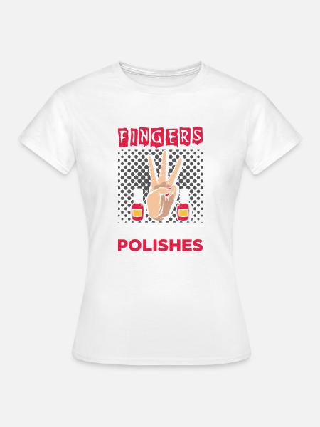 Nageldesigner Nageldesignerin Kosmetik Nagelstudio - Frauen T-Shirt - Weiß