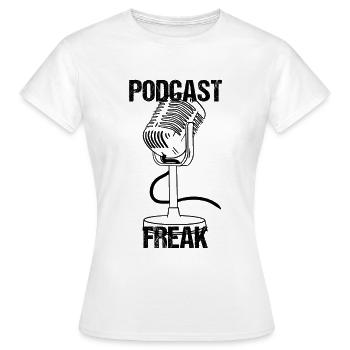 Podcast Freak Podcaster - T-shirt Femme - blanc - Devant - AI Model Female 172 dark (172cm)