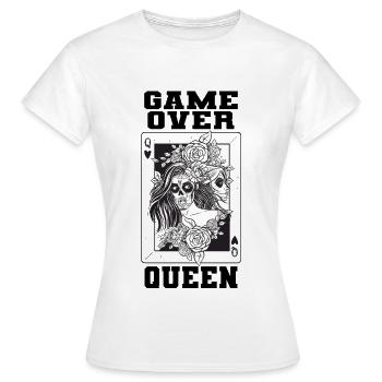 Game Over Queen Königin Spielkarte Q - Frauen T-Shirt - Weiß - Vorne - AI Model Female 172 dark (172cm)