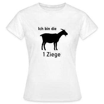 Ich bin die 1 Ziege - Frauen T-Shirt - Weiß - Vorne - AI Model Female 172 dark (172cm)