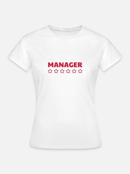 Manager / Chef / Arbeit / Job - Frauen T-Shirt - Weiß