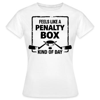 Feels Like A Penalty Box Kind Of Day, Funny Hockey - T-shirt Femme - blanc - Devant - AI Model Female 172 dark (172cm)