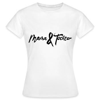 Mama und Tochter - Frauen T-Shirt - Weiß - Vorne - AI Model Female 172 dark (172cm)