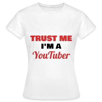 Youtube Geschenk Youtuber Geschenke Hobby Beruf - Frauen T-Shirt - Weiß - Vorne - AI Model Female 172 dark (172cm)