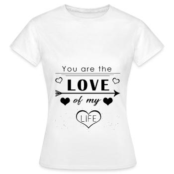 Love of my life - Women's T-Shirt - white - Front - AI Model Female 172 dark (172cm)