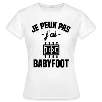 Je peux pas j'ai babyfoot humour cadeau - T-shirt Femme - blanc - Devant - AI Model Female 172 dark (172cm)
