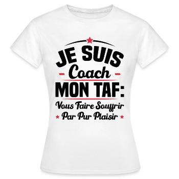 Je suis coach, Humour cadeau sportif coach - T-shirt Femme - blanc - Devant - AI Model Female 172 dark (172cm)