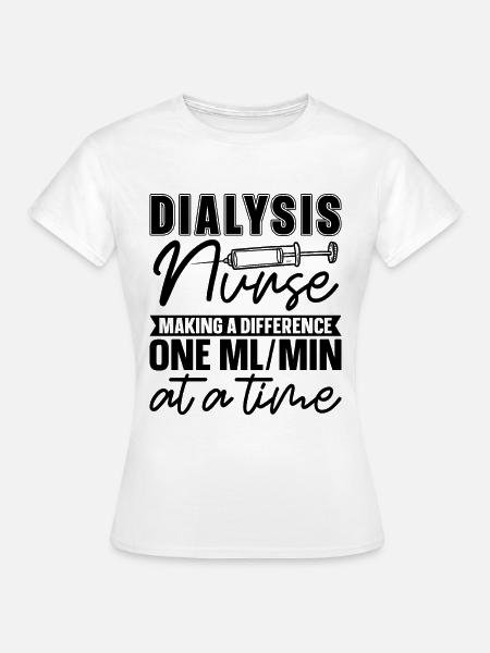 Dialyse Dialysetechniker Nephrologie Geschenkidee - Frauen T-Shirt - Weiß