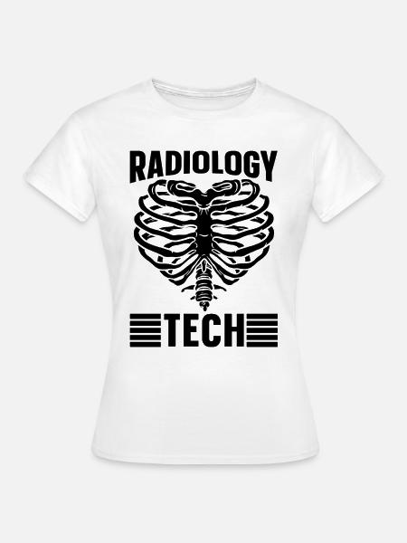 Radiologie Rad Techs Röntgentechniker Geschenkidee - Frauen T-Shirt - Weiß