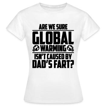 Are We Sure Global Science Global Warming Advocate - Frauen T-Shirt - Weiß - Vorne - AI Model Female 172 dark (172cm)