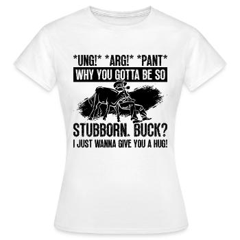 Ung Arg Pant Pourquoi vous équipe Roping Steer Wrestler - T-shirt Femme - blanc - Devant - AI Model Female 172 dark (172cm)