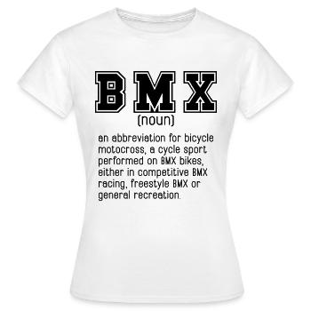 BMX Une abréviation pour Loves Bicyclette BMX Rider - T-shirt Femme - blanc - Devant - AI Model Female 172 dark (172cm)