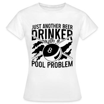 Just Another Beer Drinker Cue Stick Pool Player - Frauen T-Shirt - Weiß - Vorne - AI Model Female 172 dark (172cm)