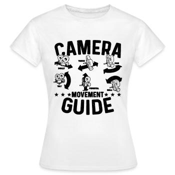 Camera Movement Guide Cameraman Camera Operators - Frauen T-Shirt - Weiß - Vorne - AI Model Female 172 dark (172cm)