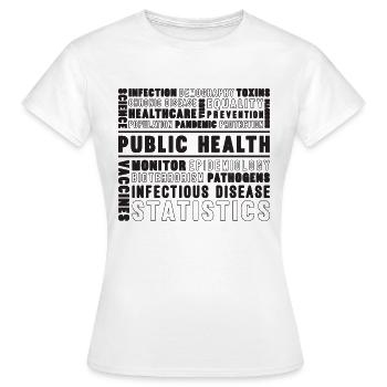 Santé publique Scientifique public Travailleur de la santé - T-shirt Femme - blanc - Devant - AI Model Female 172 dark (172cm)