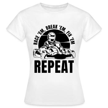 Race 'Em Break 'Em Kart Racing Karting Kart Racer - Women's T-Shirt - white - Front - AI Model Female 172 dark (172cm)