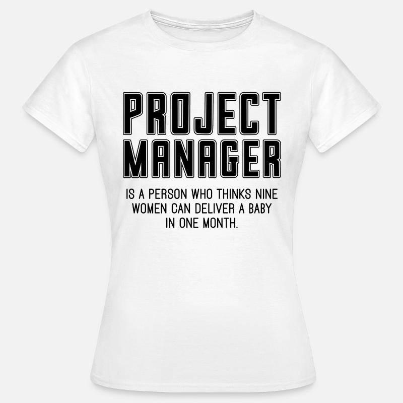 Project Manager Is A Profession Project Managers - Women's T-Shirt - white