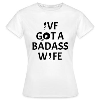 Fécondation in vitro La FIV a une femme badass - T-shirt Femme - blanc - Devant - AI Model Female 172 dark (172cm)
