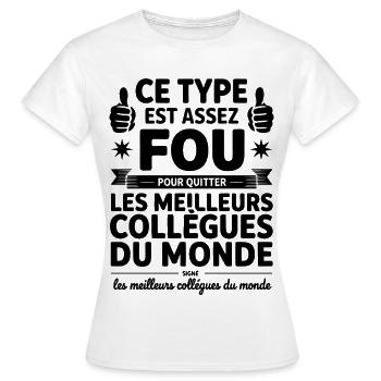 Departure Co-worker New Job Retirement - Women's T-Shirt - white - Front - AI Model Female 172 dark (172cm)