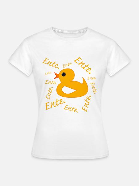 Ente Ente Ente - Frauen T-Shirt - Weiß